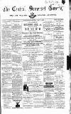 Central Somerset Gazette Saturday 18 May 1878 Page 1