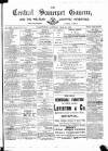 Central Somerset Gazette Saturday 24 March 1883 Page 1
