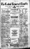 Central Somerset Gazette Saturday 05 March 1887 Page 1