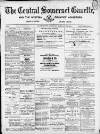 Central Somerset Gazette Saturday 14 January 1888 Page 1
