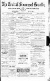 Central Somerset Gazette Saturday 11 May 1889 Page 1