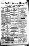 Central Somerset Gazette Saturday 16 December 1893 Page 1