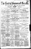 Central Somerset Gazette Saturday 14 July 1894 Page 1