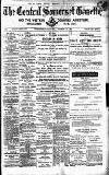 Central Somerset Gazette Saturday 20 October 1894 Page 1