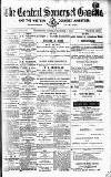 Central Somerset Gazette Saturday 01 December 1894 Page 1