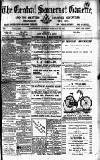 Central Somerset Gazette Saturday 29 February 1896 Page 1