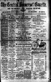 Central Somerset Gazette Saturday 15 August 1896 Page 1