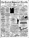 Central Somerset Gazette Saturday 13 November 1897 Page 1