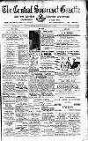 Central Somerset Gazette Saturday 05 February 1898 Page 1