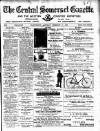 Central Somerset Gazette Saturday 17 December 1898 Page 1