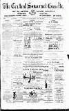 Central Somerset Gazette Saturday 20 May 1899 Page 1