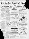 Central Somerset Gazette Saturday 04 August 1900 Page 1