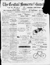Central Somerset Gazette Saturday 08 September 1900 Page 1