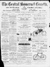 Central Somerset Gazette Saturday 24 November 1900 Page 1