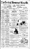 Central Somerset Gazette Saturday 27 April 1901 Page 1