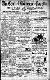 Central Somerset Gazette Saturday 19 April 1902 Page 1