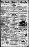 Central Somerset Gazette Saturday 17 May 1902 Page 1