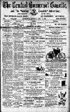 Central Somerset Gazette Saturday 21 June 1902 Page 1
