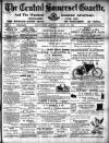 Central Somerset Gazette Saturday 23 August 1902 Page 1