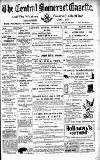 Central Somerset Gazette Saturday 29 November 1902 Page 1
