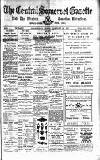 Central Somerset Gazette Friday 22 February 1907 Page 1