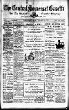 Central Somerset Gazette Friday 18 October 1907 Page 1