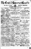 Central Somerset Gazette Friday 13 March 1908 Page 1