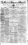 Central Somerset Gazette Friday 24 April 1908 Page 1