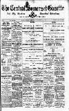 Central Somerset Gazette Friday 02 October 1908 Page 1