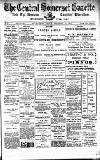 Central Somerset Gazette Friday 24 December 1909 Page 1