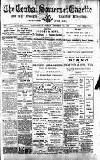Central Somerset Gazette Friday 25 February 1910 Page 1