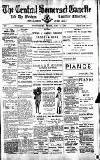 Central Somerset Gazette Friday 10 June 1910 Page 1
