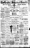 Central Somerset Gazette Friday 15 July 1910 Page 1