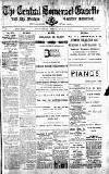 Central Somerset Gazette Friday 22 July 1910 Page 1