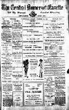 Central Somerset Gazette Friday 11 November 1910 Page 1