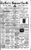 Central Somerset Gazette Friday 18 August 1911 Page 1