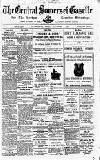 Central Somerset Gazette Friday 01 December 1911 Page 1