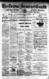 Central Somerset Gazette Friday 07 February 1913 Page 1