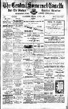 Central Somerset Gazette Friday 11 July 1913 Page 1
