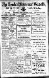 Central Somerset Gazette Friday 09 September 1921 Page 1