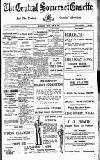 Central Somerset Gazette Friday 10 June 1932 Page 1