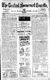 Central Somerset Gazette Friday 25 June 1943 Page 1