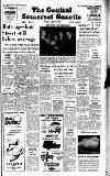 Central Somerset Gazette Friday 19 March 1965 Page 1