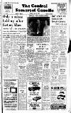 Central Somerset Gazette Friday 18 June 1965 Page 1