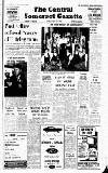 Central Somerset Gazette Friday 22 April 1966 Page 1