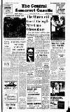 Central Somerset Gazette Friday 29 April 1966 Page 1