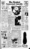 Central Somerset Gazette Friday 19 August 1966 Page 1