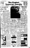 Central Somerset Gazette Friday 24 March 1967 Page 1
