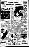 Central Somerset Gazette Friday 15 March 1968 Page 1