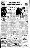 Central Somerset Gazette Friday 15 June 1973 Page 1